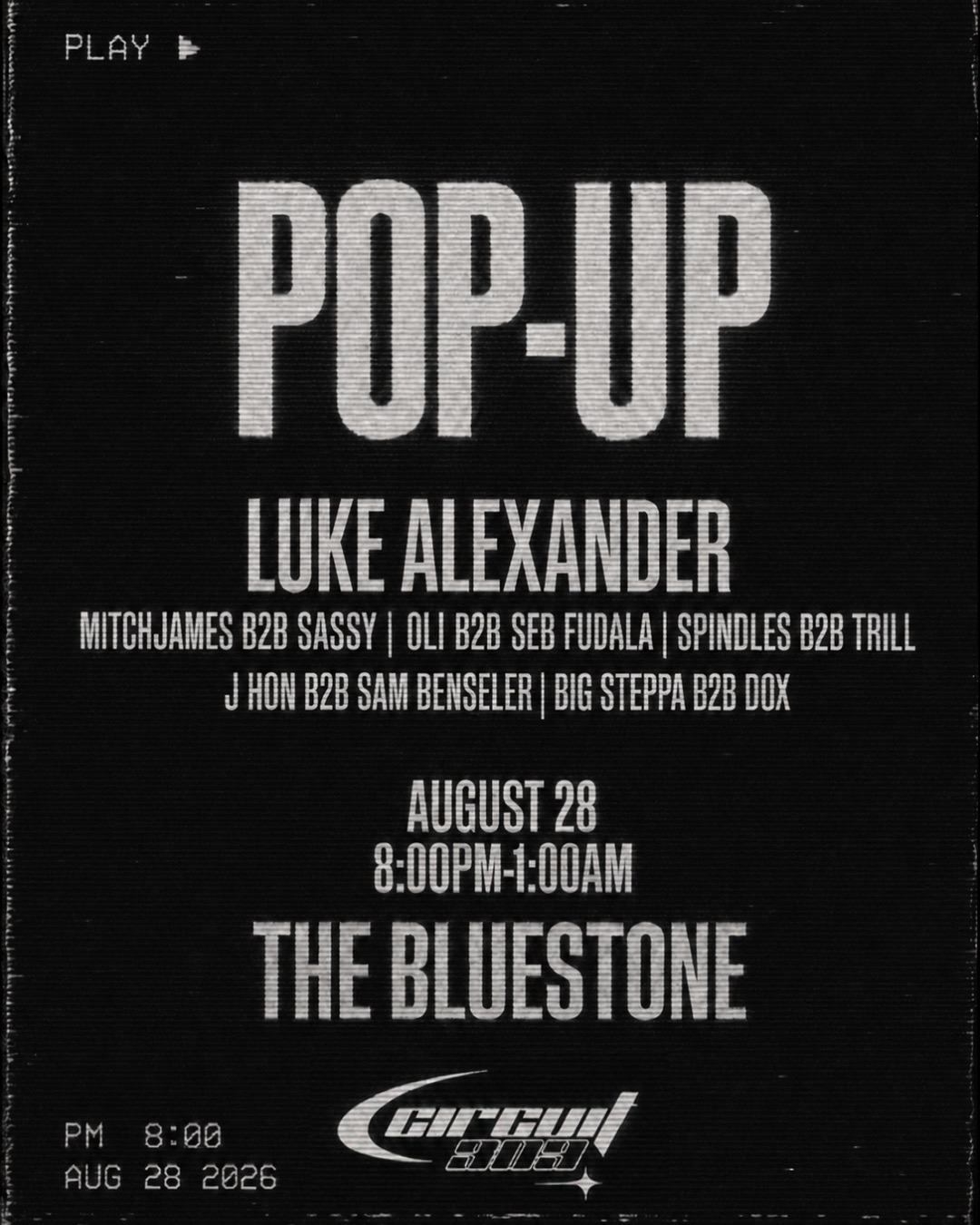 Circuit 909 Pop-Up flyer, The Bluestone, Friday, August 28, 2026